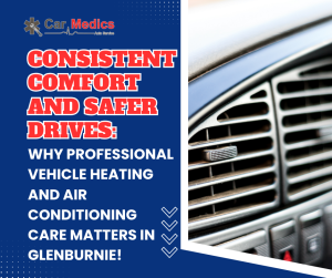 Vehicle Heating and Air Conditioning Glenburnie